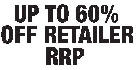Up To 60% Off RRP